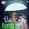 Pehli Barish